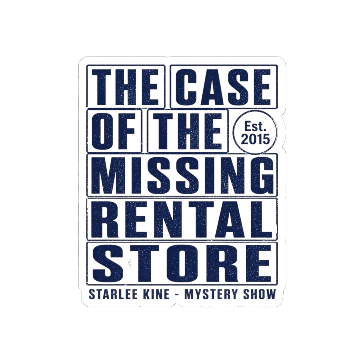 Mystery Show "The Case of the Missing Rental Store" Sticker - alternate angle 2, merchandise